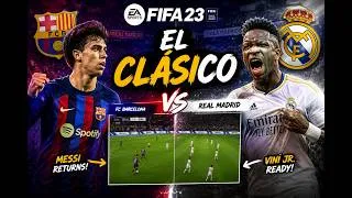 Thumbnail: 👑 Barcelona vs Real Madrid | FIFA 23 El Clásico (4K Gameplay)