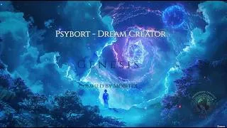Thumbnail: Psybort – Dream Creator | Progressive Chillout / Chillgressive | PCT Records