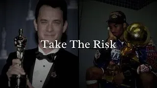 Thumbnail: Take The Risk