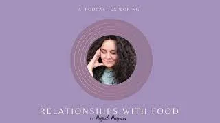 Thumbnail: Relationships with Food #1