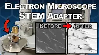 Thumbnail: Converting My SEM Into a TEM is Surprisingly Easy
