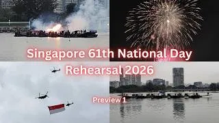 Thumbnail: Singapore 61th National Day Rehearsal 2026 | Preview 1