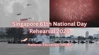 Thumbnail: Singapore 61th National Day Rehearsal 2026 | NE2