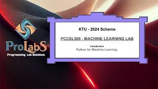 Thumbnail: KTU-2024-PCCSL508-MACHINE LEARNING LAB- Introduction.