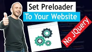 Thumbnail: Add Preloader HTML CSS & Javascript
