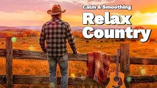 Thumbnail: The Best Of Country Songs Of All Time🤠The Sound of Comfort: Acoustic Folk Country for Relaxing Days