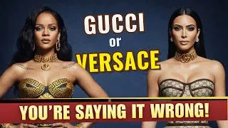 Thumbnail: How to Pronounce Gucci and Versace? Why Gucci Is Pronounced “Goo-chee” and Versace Isn’t “Ver-sase”