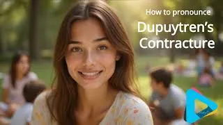 Thumbnail: How to Pronounce Dupuytren’s Contracture (Plus What It Is & Why It's So Tricky!)