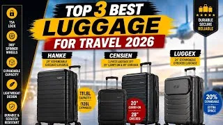 Thumbnail: Top 3 Best Luggage for Travel 2026 | Expandable Hard Shell Suitcase Review |