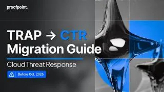 Thumbnail: TRAP → CTR Migration Guide | Cloud Threat Response