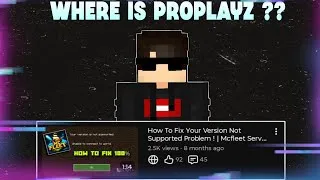 Thumbnail: “Why I Didn’t Upload For 6 Months” || Proplayz Official