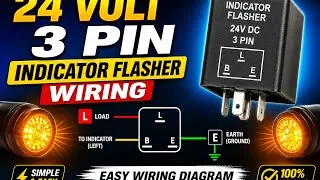 Thumbnail: How to Wire 24 Volt 3 Pin Flasher Relay | Indicator Wiring Explained