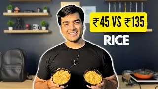 Thumbnail: ₹45 Vs ₹135 Rice | Which one to buy? |