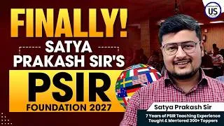 Thumbnail: PSIR Optional Foundation 2027 | Complete Orientation Session with Satya Prakash Sir #understandupsc