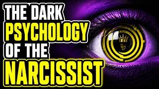 Thumbnail: Inside the Mind of a Narcissist (Dark Psychology Facts and Why Narcissists Behave the Way They Do)