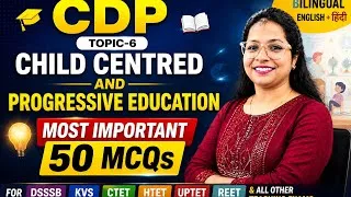 Thumbnail: CDP Topic-6(Child centred and progressive education)|#cdp #mcq #mcqs #important #dsssb #kvs #ctet 