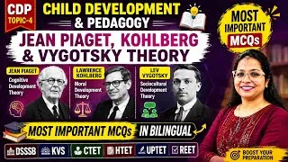 Thumbnail: Topic-4(Jean Piaget, Kohlberg and Vygotsky theory)|Top 50 Most Important MCQs for all teaching exams