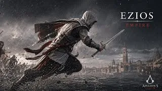 Thumbnail: Assassin’s Creed II Epic Version - Ezio’s Empire (Ezio’s Family) 