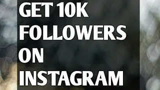 Thumbnail: YouTube

How to Get 10K+ Followers In 1day Instagram trick Letest 2018 Trick | 100% working |in Hin