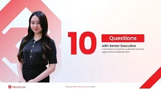 Thumbnail: 10 Questions with Senior Executive, Commission Incentive & Benefit Scheme