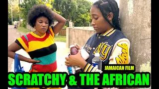 Thumbnail: SCATCHY AND THE AFRICAN | JAMAICAN |FILM | RASTAFARIAN|