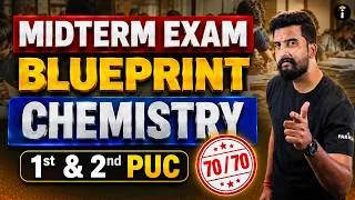 Thumbnail: 🚨 1st & 2nd PUC Chemistry Midterm Blueprint 🔥 70/70 Score Strategy Revealed