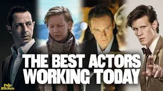 Thumbnail: The Best Actors Working Today | EP245 | PULP KITCHEN PODCAST