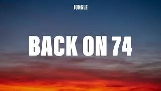 Thumbnail: Jungle - Back On 74 (Lyrics)