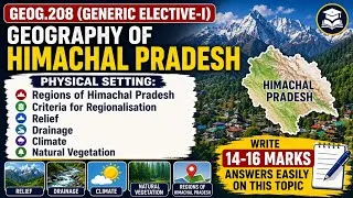 Thumbnail: Physical Setting: Regions of Himachal Pradesh | Geography of Himachal Pradesh |  GEOG.208 | Notes 