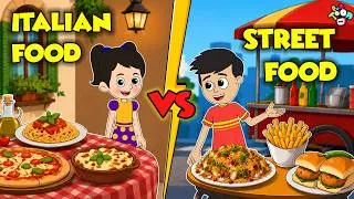 Thumbnail: Italian Food vs Street Food | Food Challenge | Kids Cartoon | Hindi Kahaniya | Puntoon Kids Hindi