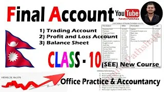 Thumbnail: Final Account || Class 10 | Trading account | Profit loss account | balance sheet | New course 2081