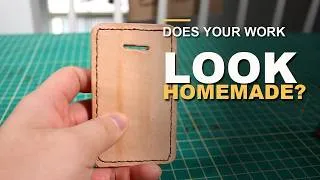 Thumbnail: 6 Leathercraft Mistakes That Make Your Projects Look Homemade