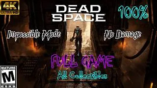 Thumbnail: Dead Space Remake (2023) - 100% Full Playthrough (Impossible, No Damage, All Collectibles)