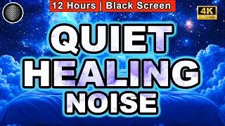 Thumbnail: Quiet Healing Noise Relaxation | 12 Hours | Black Screen | Heal While You Sleep | Anxiety | Tinnitus