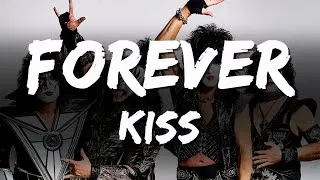 Thumbnail: Kiss - Forever (Lyrics)