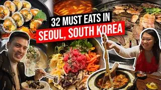 Thumbnail: 32 Must-Eat Foods in Seoul, South Korea | Seoul Best Eats
