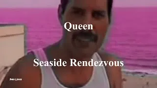 Thumbnail: Queen - Seaside Rendezvous [with lyrics]