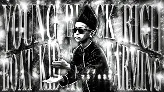 Thumbnail: Young Black & Rich x Boat Kid Aura Farming (TikTok Edit Version) [made by purple drip boy]