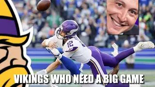 Thumbnail: 8 Vikings Who NEED a Big Game on Friday