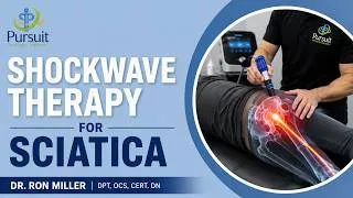 Thumbnail: Shockwave Therapy for Sciatica | Orlando - Pursuit Physical Therapy