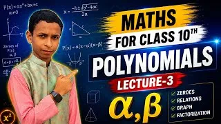 Thumbnail: Polynomials Class 10 Chapter 2 Lecture 3 | Alpha (α) Beta (β) Formula Explained #polynomials #maths 
