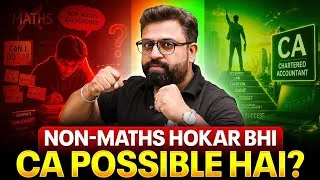 Thumbnail: Non Maths Se Bhi CA Ban Sakte Ho? 😱 | Complete CA Foundation Roadmap | Non Maths Guide