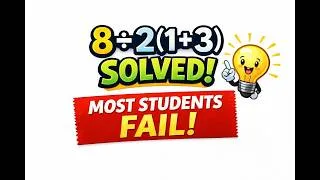 Thumbnail: Solving 8÷2(1+3) = ?? | No more confusion I #mathtricks  #mathslearning #pwgmaths