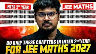 Thumbnail: Most Important Maths Topics for Inter 2nd Year🔥 | JEE 2027 Strategy | PW JEE Telugu