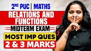 Thumbnail: 2nd PUC Midterm Most Important 2M, 3M & 5M Questions from Relations & Functions | Maths 🔥