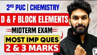 Thumbnail: 2nd PUC Midterm Most Important 2M, 3M & 5M Questions from d & f Block Elements | Chemistry🔥
