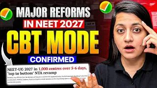 Thumbnail: BIG UPDATE 🚨 NEET 2027 CBT Mode, Multiple Shifts & NTA Changes