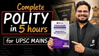Thumbnail: Complete Polity in Just 5 Hours 🔥 | UPSC Mains 2026-27 | Polity ONE SHOT