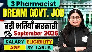 Thumbnail: Pharmacist की 3 बड़ी सरकारी नौकरियाँ | September 2026 Govt Job Update | Salary, Age, Eligibility!