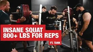Thumbnail: SQUATTING OVER 800 LBS FOR REPS FT. TANK